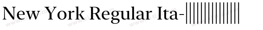 New York Regular Ita字体转换